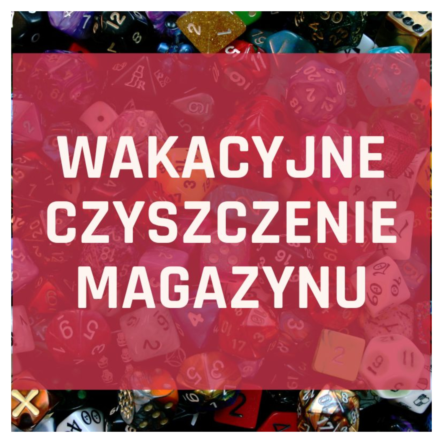 Wakacyjne czyszczenie magazynu